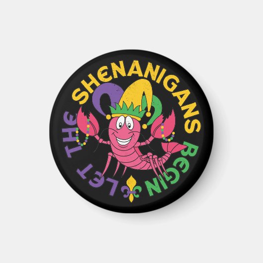 Laat de Sjenanigans met Crawfish Mardi Gras beginn Magneet (Voorkant)