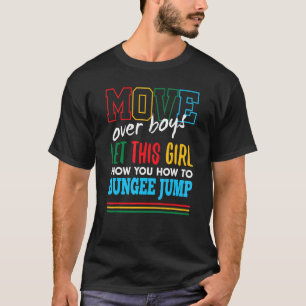 Laat dit meisje Show je laten bundelen. T-shirt