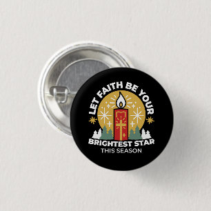 Laat geloof je helderste ster kaars kunst zijn ronde button 3,2 cm
