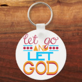 Laat GOD los (originele typografie) Sleutelhanger (Voorkant)