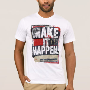 Laat het allemaal gebeuren - vet Motivatie T-shirt