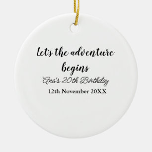 laat het avontuur beginnen 20e verjaardag voeg naa keramisch ornament