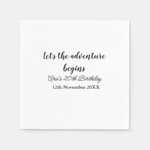 Laat het avontuur begint 20e verjaardag Voeg naam  Servet