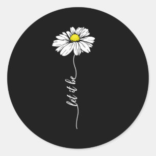Laat het Daisy zijn Ronde Sticker