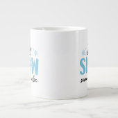 Laat het ergens anders sneeuwen - grappig winteron extra grote beker (Voorkant)