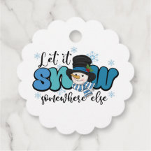 Laat het ergens anders sneeuwen Sneeuwman