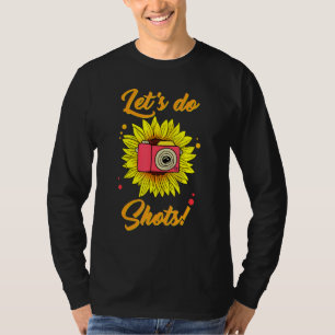 Laat het Fotografie Fotografie fotograferen T-shirt