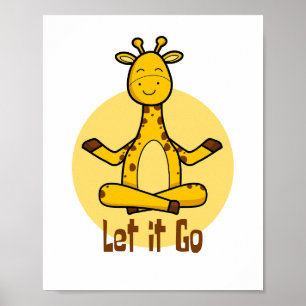 Laat het gaan Kawaii giraffe die yoga geel oefent Poster