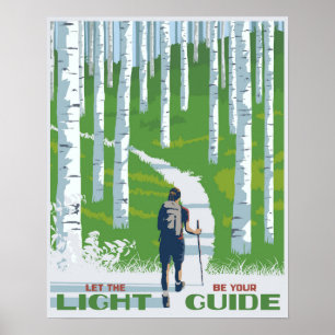 Laat het licht uw gids zijn poster