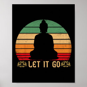 Laat het los Boeddha-meditatie Vintage Zen Boeddhi Poster