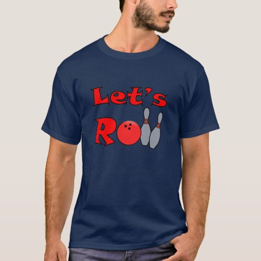 Laat het rollen - Bowling T Shirt voor Mannen (Voorkant)