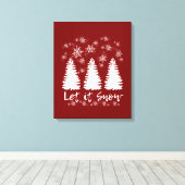 Laat het Sneeuw Stretched Canvas Print (Insitu (Houten vloer))