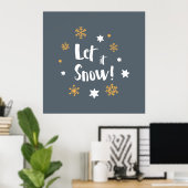 "Laat het sneeuwen!" Calligrafie kerstgrijs Poster (Thuiskantoor)