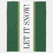 LAAT HET SNEEUWEN Heldere Witte Alpine Groene Stre Fleece Deken (Voorkant)