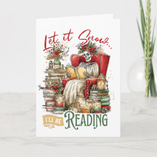 Laat het sneeuwen Ik zal aan het lezen zijn Feestdagen Kaart
