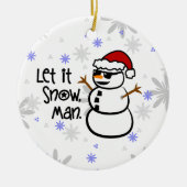 Laat het sneeuwen, Man Keramisch Ornament (Voorkant)