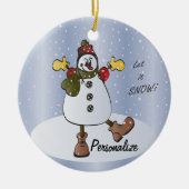 Laat het Sneeuwen Personaliseer Ornament (Voorkant)