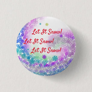 Laat het sneeuwen! ronde button 3,2 cm