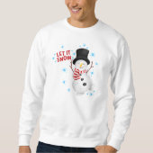 Laat het Sneeuwwitshirt Snowman Trui (Voorkant)