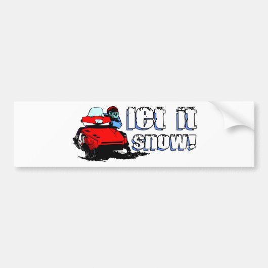 Laat het Snowmobile Bumpersticker (Voorkant)