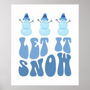 Laat het wintervakantie sneeuwen poster