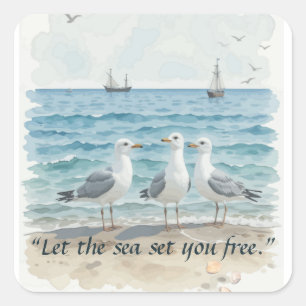 Laat het Zee je bevrijden - Strand en Zeemeeuw Wat Vierkante Sticker