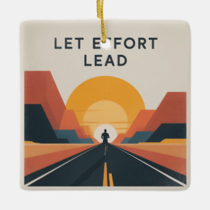 Laat inspanning de leidraad zijn keramisch ornament
