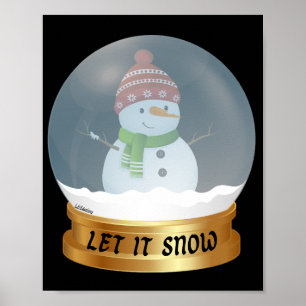 LAAT IT EEN grappige sneeuwpop IN wereldbol GEVEN Poster