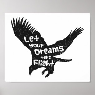 Laat je dromen vliegen Adelaar Zwart Grunge Poster