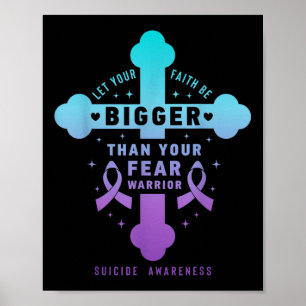 Laat je geloof groter zijn dan je angst Zelfmoord Poster