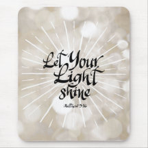 Laat je licht Matthew 5:16 tonen. Mousepad