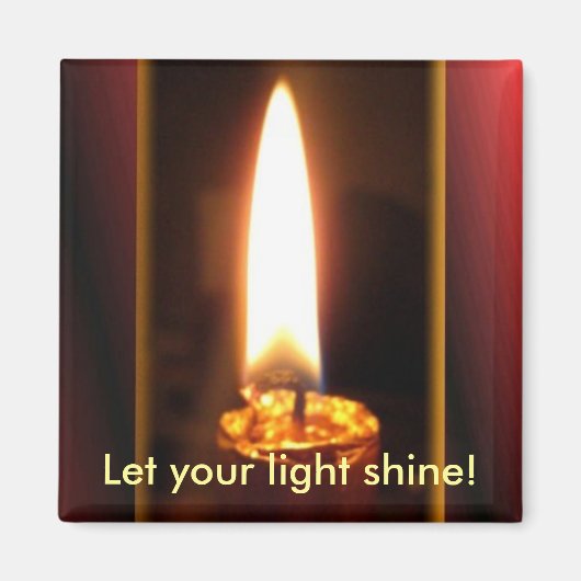 Laat je licht schijnen! magneet (Voorkant)