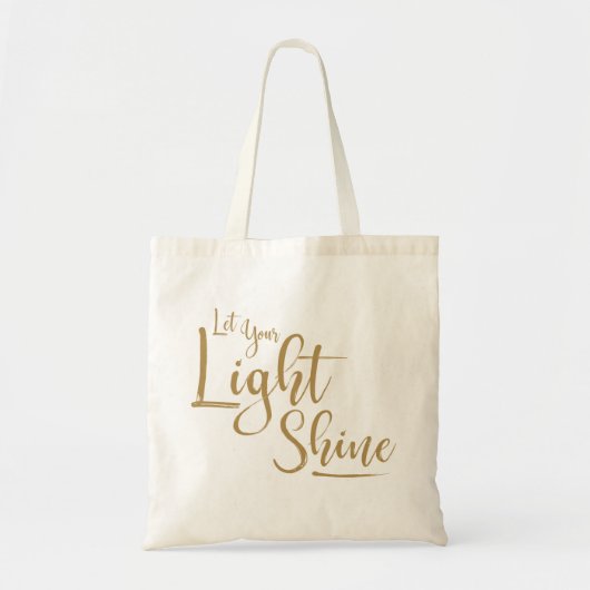 Laat je licht schijnen. tote bag (Voorkant)