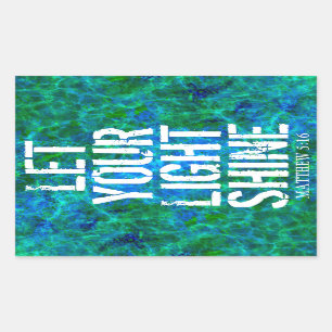 LAAT JE LICHTE SCHIJN LATEN ZIEN RECHTHOEKIGE STICKER