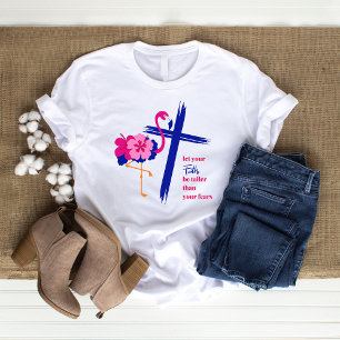 Laat je vertrouwen groter zijn dan je angsten Quot T-shirt