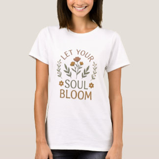 Laat je ziel bloeien Boho bloem T-shirt