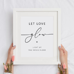 Laat Liefde Stralen Minimalistisch Huwelijk Glow Poster