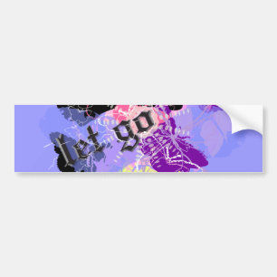 Laat los ~ bumpersticker