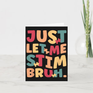 Laat me Bruh Boys Kinder Autisme Bewustzijn Stim Kaart