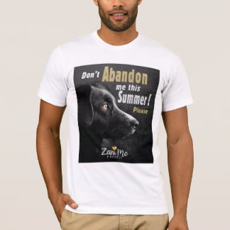 Laat me deze zomer niet in de steek - Hondenbesche T-shirt