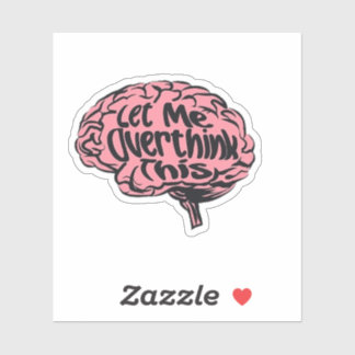 Laat me dit grappige overdenken sticker