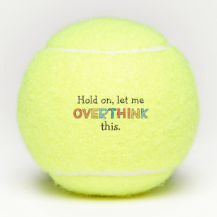 Laat me dit schimmelspel achterover denken tennisballen