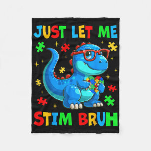Laat me even broeder Bruh autisme bewustzijn autis Fleece Deken