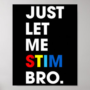 Laat me even de maand van het grappige autisme sti poster