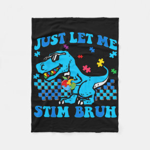 Laat Me Even Stim Bro Autisme Bewustzijn Dinosaur Fleece Deken