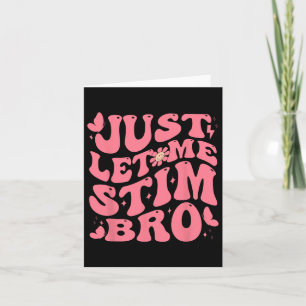Laat me even stimmen voor grappig autisme bewustzi kaart