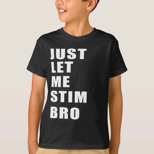 Laat me even zorgen voor grappig autisme bewustzij t-shirt (Voorkant)