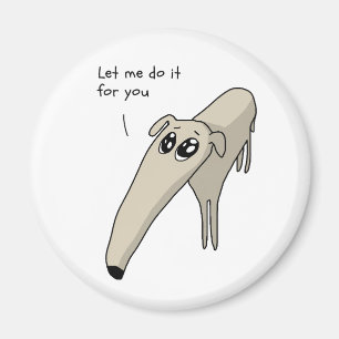 Laat me het voor je doen magneet