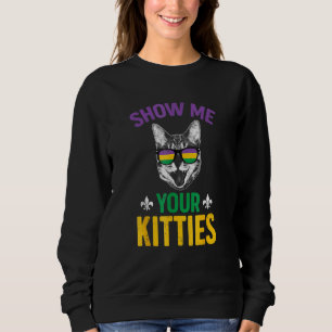 Laat Me Je Kitties Zien Grappige Mardi Gras Carnav Trui