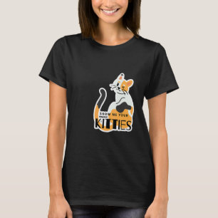 Laat Me Je Kitties Zien Kat Puns Kat T-shirt